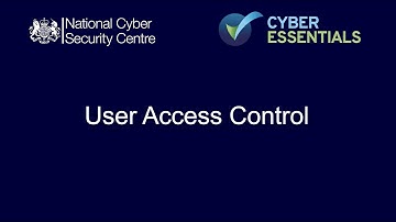 Cyber Essentials - User Access Control