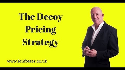 The Decoy Pricing Strategy