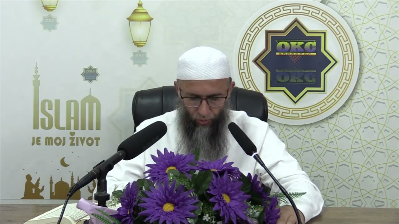 Tefsir sure el Kehf , ajeti 27- 31,   dr. Hajrudin Ahmetović