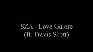 SZA - Love Galore (ft. Travis Scott) Slowed Down