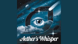 Aether's Whisper