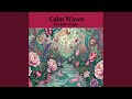 Calm Waves