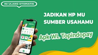 CARA LOGIN DI APLIKASI WL TOPINDOPAY || TOPINDO SOLUSI KOMUNIKA