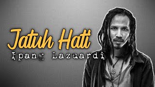 Jatuh Hati - Ipang Lazuardi OST Republik twitter (VIDEO CLIP)