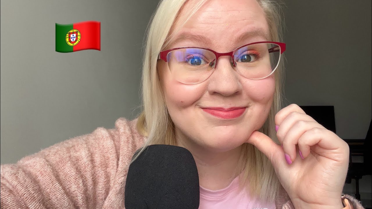 ASMR in Portuguese.. I’m very much out of practice 🥲