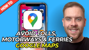 How To Avoid Ferries, Tolls & Motorways On Google Maps Routes - Step-By-Step (2025)