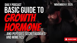 Ultimate Guide To Growth Hormone and Secretagogues - Unbreakable Podcast