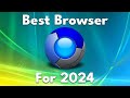 This is the best web browser for windows vista in 2024