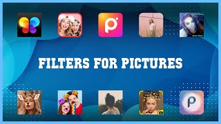Top 10 Filters For Pictures Android Apps screenshot 5