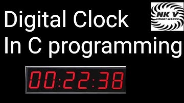 Digital clock in C programming|| NKV smart works