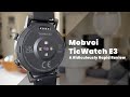 A Quick Review of the Mobvoi TicWatch E3