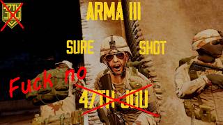 Sure Shot - Arma III