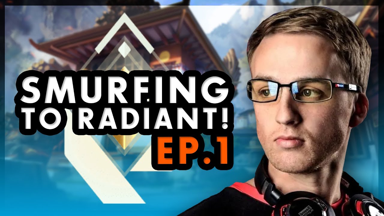 SMURFING TO RADIANT IN VALORANT EP1