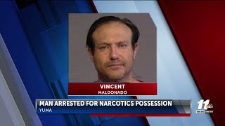 Yuma man arrested for narcotics possession