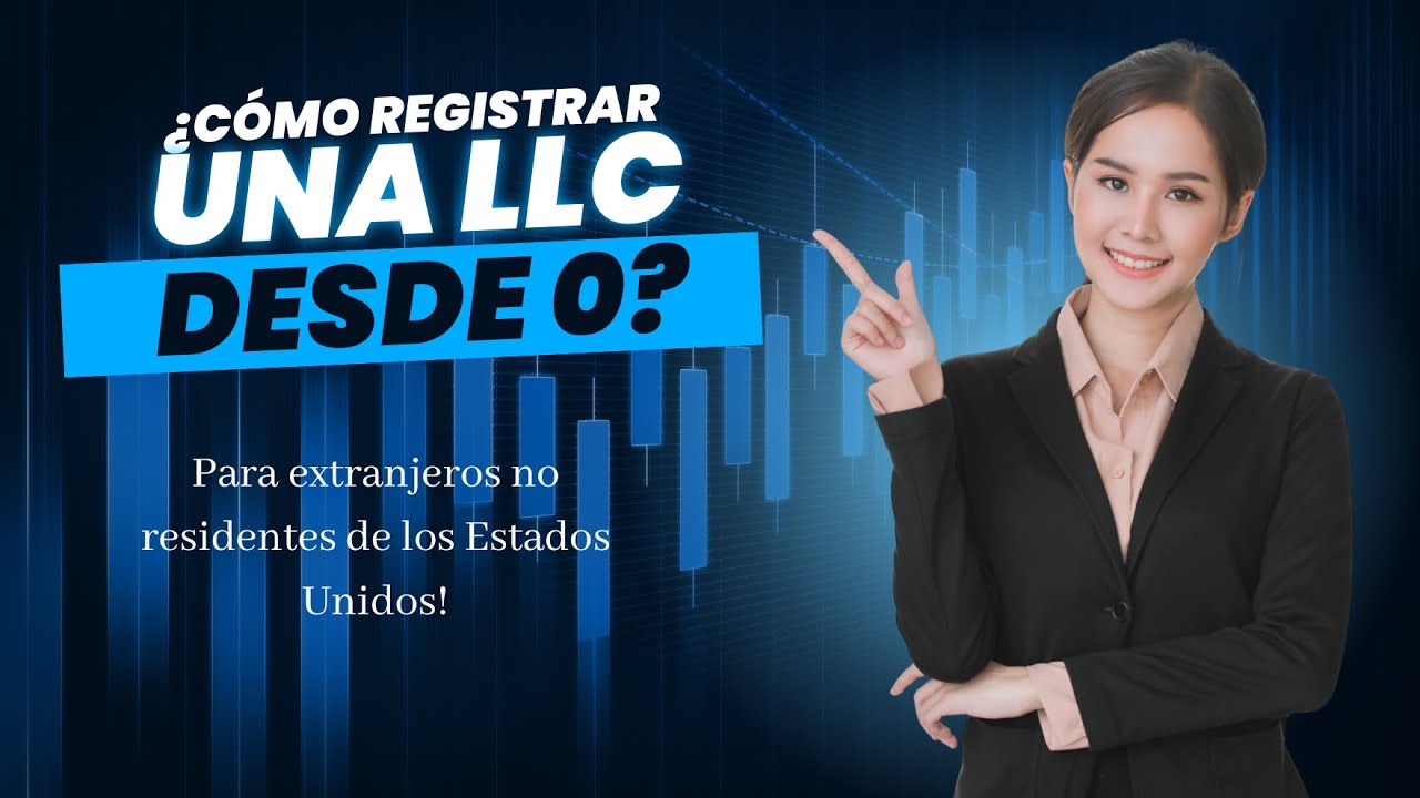 Guía completa para registrar una LLC en EE. UU