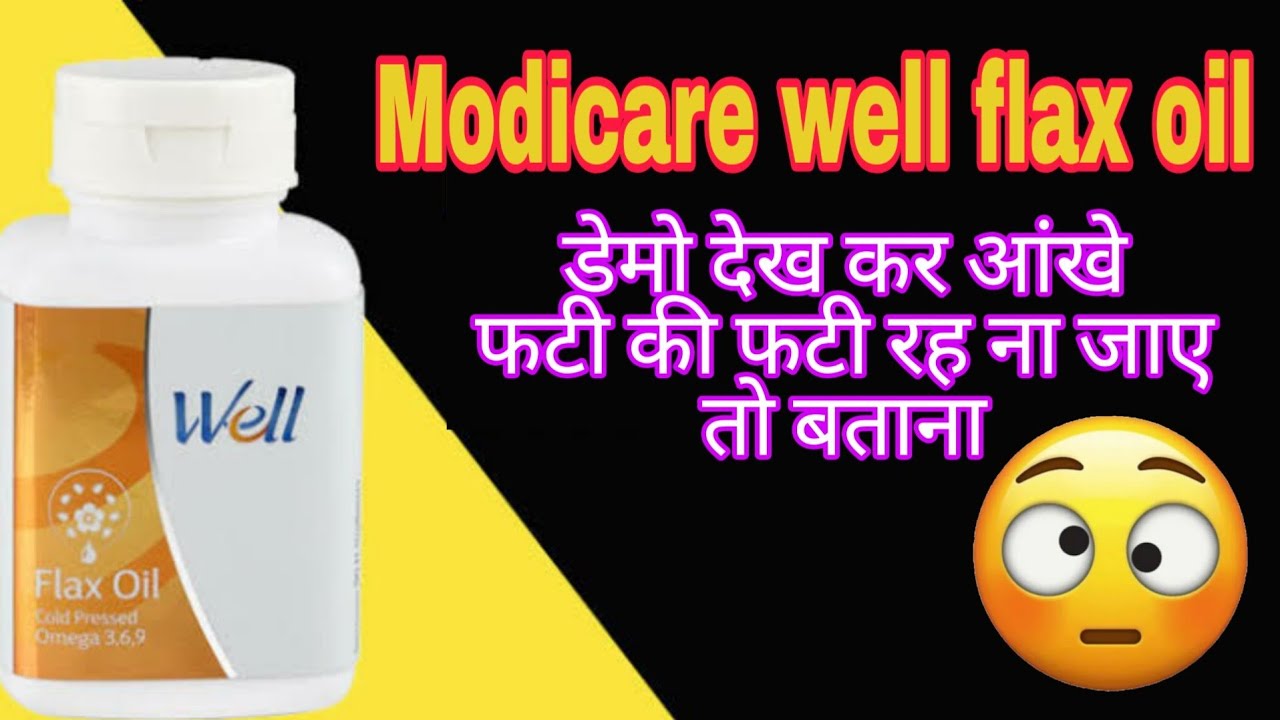 modicare well flax oil full video with demo YouTube