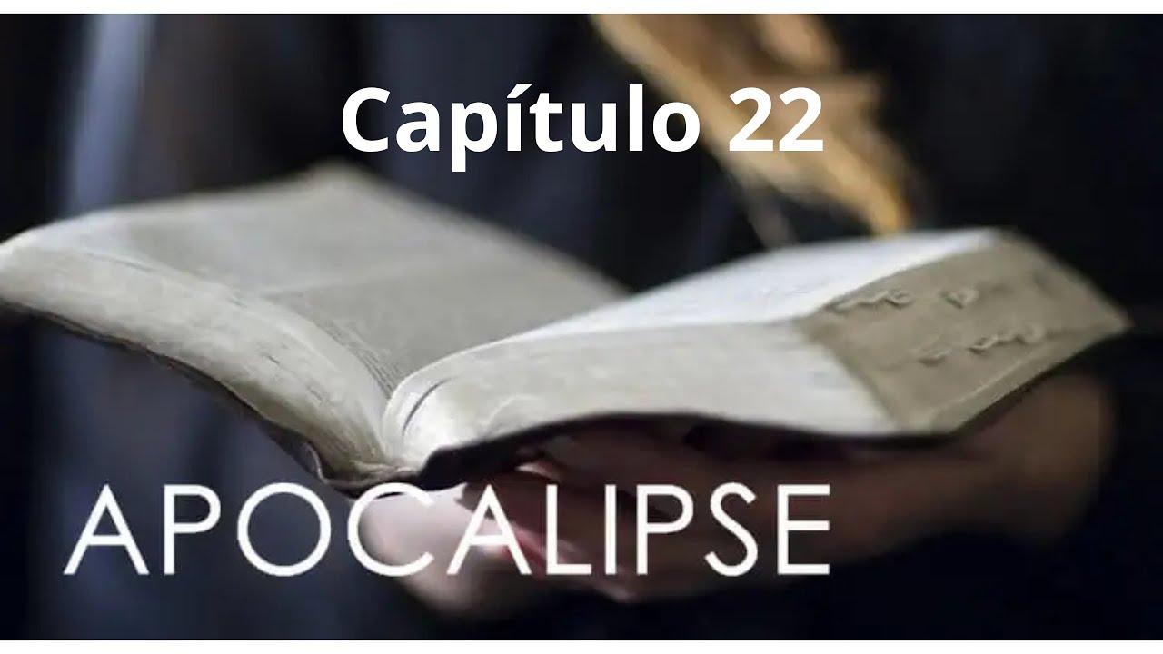 APOCALIPSE CAPÍTULO 22 A Promessa da Volta de Jesus @Bibliaemcapitulossial 