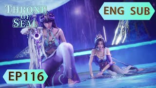 [Preview] Throne Of Seal episode 116 engsub