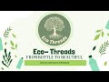 EcoThreads The Story