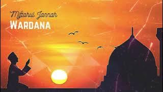 Miftahul Jannah - Wahdana (Official Audio)