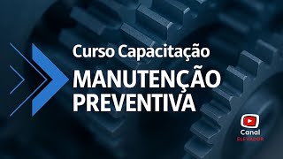 Curso capacitação-Manutenção Preventiva 