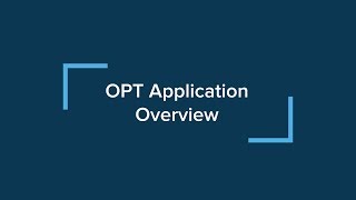 ISSO F-1 Post-Completion OPT, Part 4: OPT Application Overview