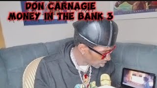Don Carnagie-Money In The Bank 3🏦#trap #future  #money