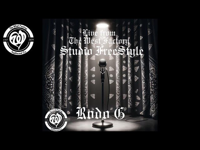 Watch Rodo G “Live from the West Factory” Freestyle on YouTube Watch Rodo G “Live from the West Factory” Freestyle on YouTube