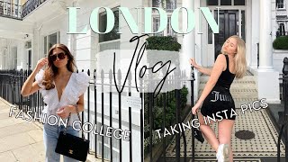 LONDON VLOG FASHION COLLEGE + HOW WE TAKE OUR INSTAGRAM PICS