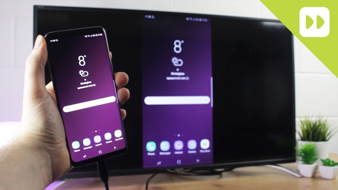 Galaxy S9 S9 Plus How To Connect Via Hdmi To Tv Screen Mirroring