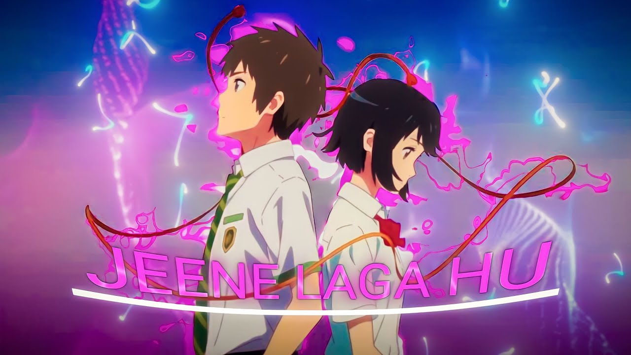 [Jeene laga hu] |•your name edit• |Hindi song| (alight motion edit 📱)