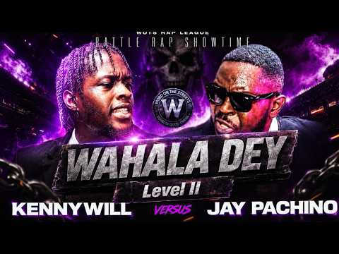 Kennywill vs Jay Pachino