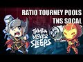 TNS: SoCal Ratio Tournament Pools ft. Irongod, CorkyJay, Zenpool, Sacktap