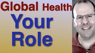 Global Health Careers - Your Role