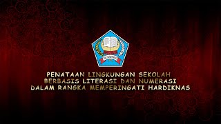 Penataan Lingkungan Sekolah Berbasis Literasi Dan Numerasi