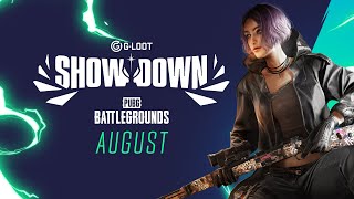 G-Loot PUBG Showdown │AUGUST