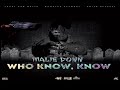 Malie Donn Who Know Know Audio Music Official mp3