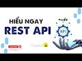 REST API là gì? Giải thích cặn kẽ & Code thực tế bằng Node.js (Cho người mới)