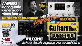 NUEVO: Hotone AMPERO II | capturas al alcance con Tone Catch | GMX CONECTADO