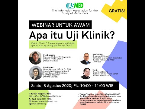 Webinar Awam Seri 1 "Apa itu Uji Klinik?"  - 08 Agustus 2020 (RECORDED)