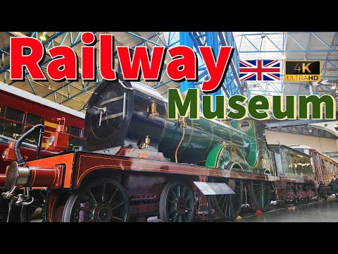 National Railways Museum York England 4K Walking Tour 2023 Vintage Railway Oldest Steam Train
