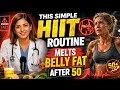 Doctors Reveal Powerful HIIT Exercises Burning Dangerous Belly Fat Faster After 50