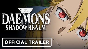 Daemons of the Shadow Realm - Official Trailer 2 (English Subtitles)