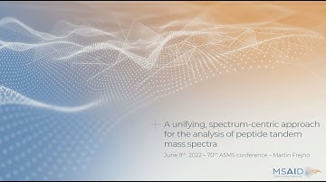 CHIMERYS: A unifying, spectrum-centric approach for bottom-up proteomics – ASMS 2022