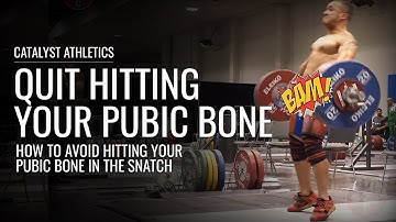 How to Quit Hitting Your Pubic Bone When You Snatch