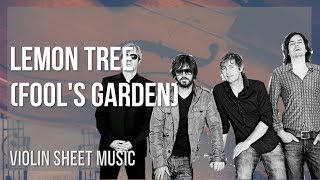 Violin Sheet Music: How to play Lemon Tree by Fool's Garden Violin Sheet Music: How to play Lemon Tree by Fool's Garden