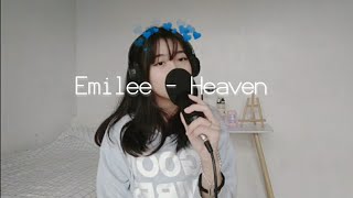 emilee - Heaven (Cover)