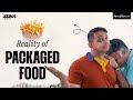 The shocking truth of indian packaged food  the perspective ep3