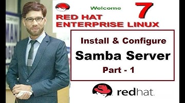 How to Install & Configure Samba Server in Linux - 7, Part - 1, Video No - 90