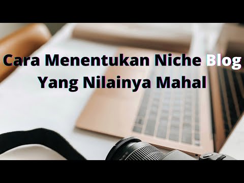 Video: Bagaimana Memilih Niche Untuk Berfungsi Sebagai Penyalin